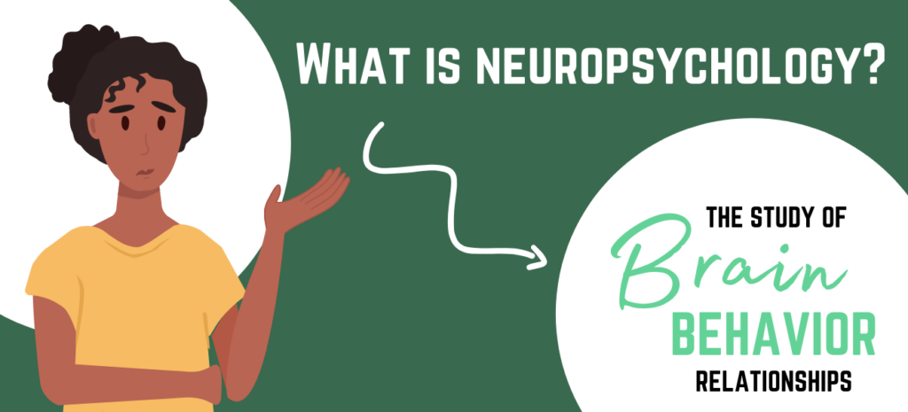 What is Neuropsychology? – New2Neuropsychology